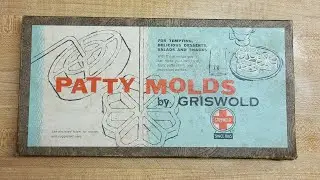 Using my Vintage Griswold Patty Mold - Part 1