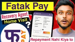 fatakpay repayment nahi kiya to | fatakpay repayment problem | fatakpay loan recovery