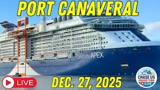 🔴 LIVE: Watching the Cruise Ships Leaving Port Canaveral LIVE! (Dec. 27, 2025)
