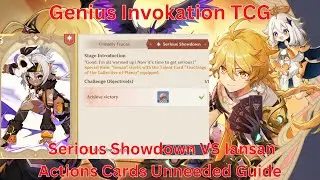 Genius Invokation TCG Serious Showdown VS Iansan Action Card Unneeded Guide【GenshinImpact】