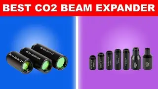 Top 5 Best CO2 Beam Expander in 2024