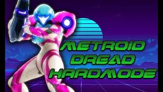 Metroid Dread *Hard Mode* Playthrough (Live Stream)