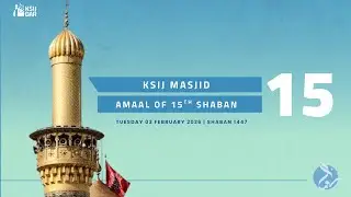 A'maal of the Night of 15th Shaban | 03rd February 2026