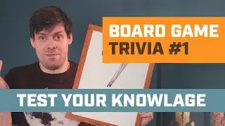 Board Game Trivia - You Think You Know Board Games?