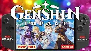 Genshin Impact | Lenovo Legion GO 1600p gameplay | FSR 2 | TDP | FPS | AMFM2 | RSR | Battery Life