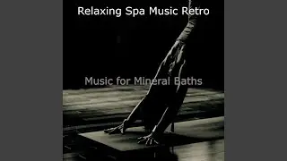 Retro Music for Spa Treatments