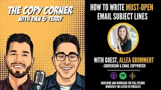 The Copy Corner: Pro Tips To Writing Must-Open Email Subject Lines&mdash;W/ Guest Allea Grummert