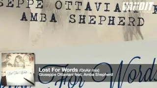 Giuseppe Ottaviani feat. Amba Shepherd - Lost For Words (On Air Mix)