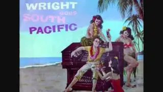 George Wright - South Pacific Overture