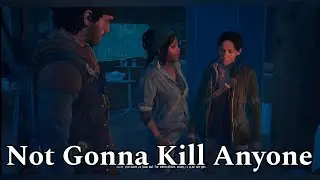 Никого не собираюсь убивать - Days Gone