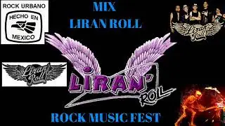 MIX LIRAN ROLL