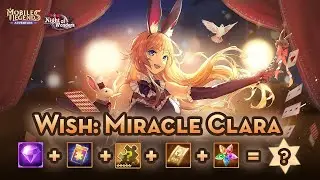 [MLA] Limited-Time Summon: Miracle Clara - 135k Diamonds
