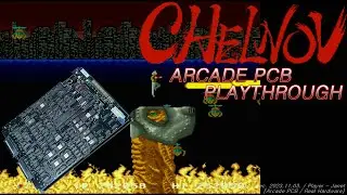 [Arcade PCB] Atomic Runner Chelnov - 1CC (US Version) / チェルノブ / 체르노브 기판 플레이 영상