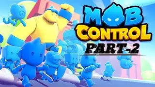 Mob Control Game Part-2 Mob Contact Game Game Video 