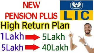 LIC New Pension Plus plan in Tamil  | New High income LIC  Policy