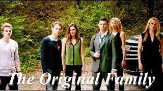 The Original family -River -The Mikaelsons Always and Forever -The Originals edit