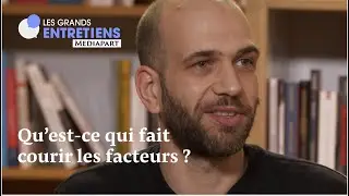 Qu’est-ce qui fait courir les facteurs ?