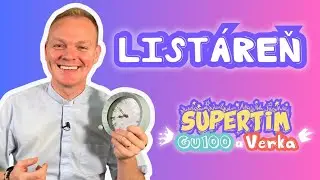Listáreň (1) | SUPERTÍM Gu100 a Verka | Zastať sa slabších