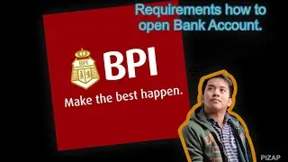 5 requirements Paano Mag open ng Account sa Bpi.