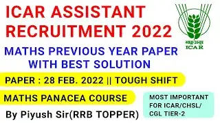 ICAR IARI ASSISTANT PREVIOUS YEAR QUESTION PAPER/ICAR IARI ASSISTANT SYLLABUS 2022/ICAR IARI MATHS