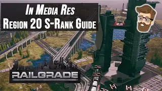 In Media Res (Region 20) Walkthrough – RAILGRADE S-Rank Strategy