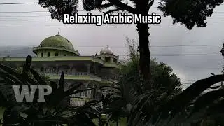 Ramadan Background Music || Relaxing Arabic Music