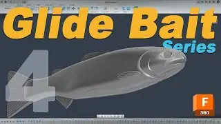 Trout Glide Bait Modeling Series (in Fusion 360) - Fins
