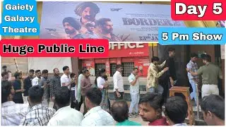 Border 2 Movie Huge Public Line Day 5 For 5 Pm Show At Gaiety Galaxy Theatre In Mumbai