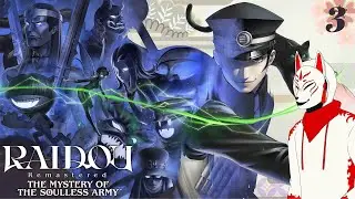 Our First Boss Fight ! ! The Dark World ? ! [] TehhKyu Plays RAIDOU For The First Time! [] Part 3