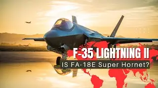 Что лучше F-35 Lightning II или FA-18E Super Hornet?