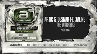 Artic & Desnar Ft. Xaline - The Warriors (#A2REC055 Preview)