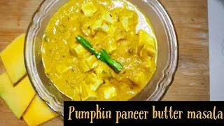 Pumpkin paneer butter masala | most tastiest experimental recipe ever made by Anushka's Kitchen.