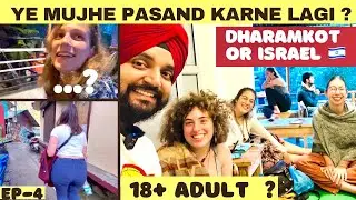 Wana Date foreigner&rsquo;s then visit dharamkot- mini Israel 🇮🇱 in mcleodganj dharamshala ( himachal )