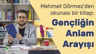 Mehmet Görmez'in Dilinden Gençlere ve Yetişkinlere: 