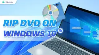 2026 How to Rip DVD on Windows 10 [3 STEPS]