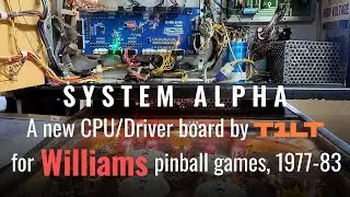 System Alpha - A New CPU/Driver PCB for your 1977-83 Williams Pinball - How to Install 🪛