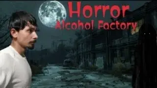 Dark Veil stories Horror alcohol factory story 08