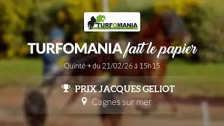Turfomania Pronostic Quint&eacute; du Samedi 21 F&eacute;vrier 2026