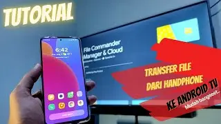 File Transfer Tutorial from Mobile to Android TV