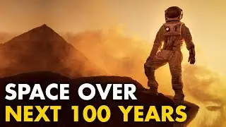 Every Space Achievement That Will Happen Before 2121