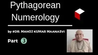 Pythagorean Numerology Workshop by #DR. MANOJ  KUMAR  MAANASVI