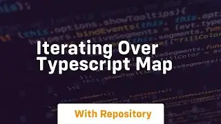 iterating over typescript map