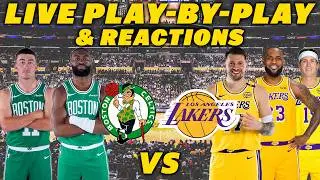Boston Celtics vs Los Angeles Lakers | Live Play-By-Play & Reactions