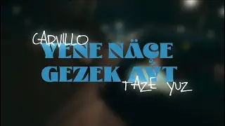 Carvillo & Taze Yuz - Ýene Näçe Gezek Aýt (Mood Video)