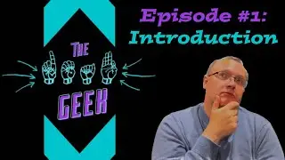 Episode 1 - Introduction