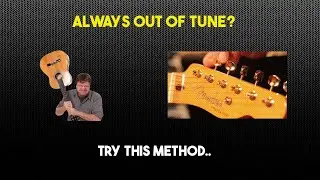 Guitar Won't Stay In Tune? Try This Method.