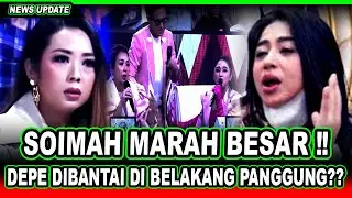 SOIMAH TAK BISA TAHAN‼️CEK - COK DENGAN DEPE DI BELAKANG PANGGUNG DA7⁉️