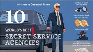 Inside the Shadows: Exploring the Top 10 Secret Service Agencies in the World