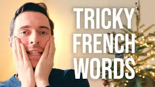 These 5 French False Friends Are Ruining Your Fluency