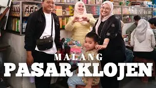 Explore Pasar Klojen Malang